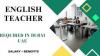 English Teacher Required in Dubai