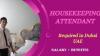 Housekeeping Attendant Required in Dubai
