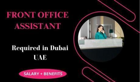 Front Office Assistant Required in Dubai