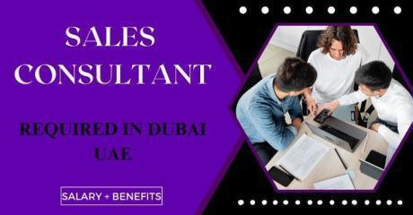 Sales Consultant Required in Dubai
