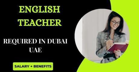 English Teacher Required in Dubai