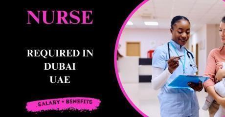 Nurse Required in Dubai