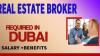 Real Estate Broker Required in Dubai
