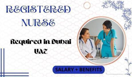 Registered Nurse Required in Dubai