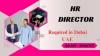 HR Director Required in Dubai