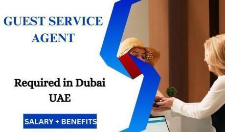 Guest Service Agent Required in Dubai