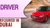 Driver Required in Dubai