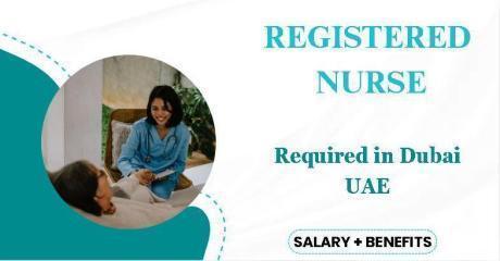 Registered Nurse Required in Dubai